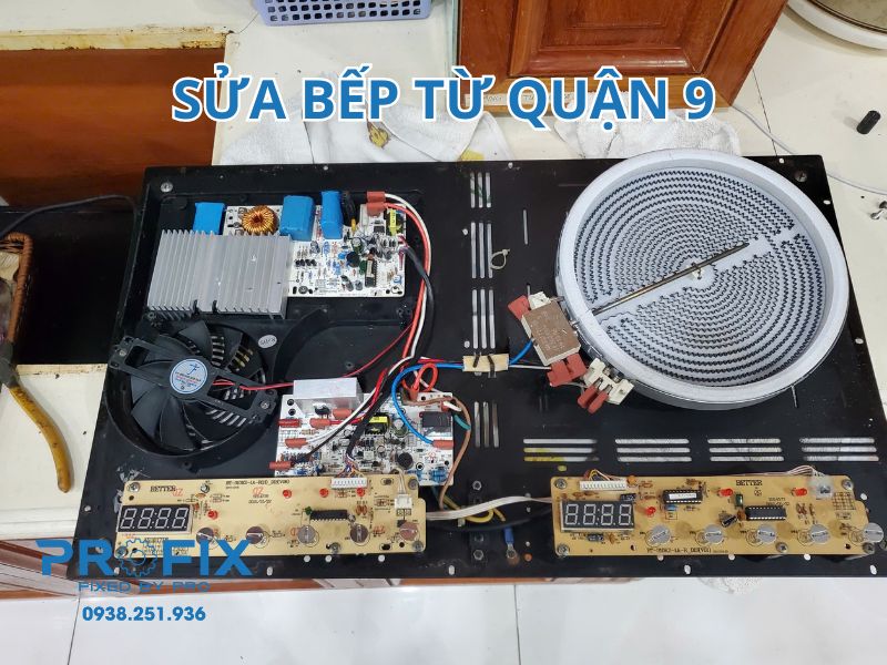 Profix - trung tâm sửa bếp từ Quận 9 giá rẻ, uy tín, bảo hành dài lâu