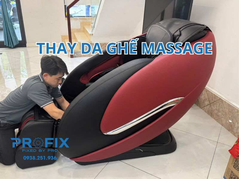 Thay da ghế massage giá cạnh tranh, chất lượng đảm bảo