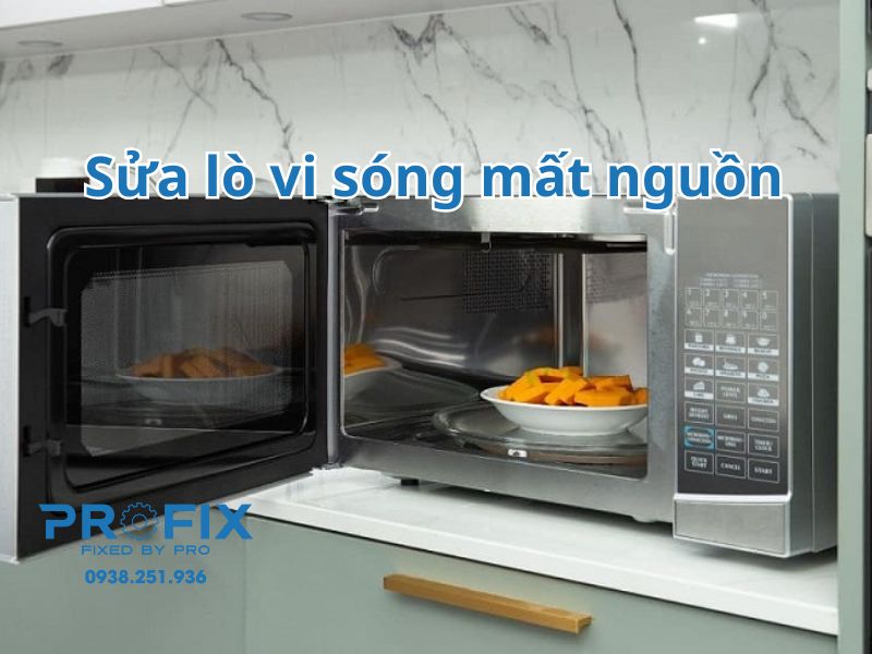 Sửa lò vi sóng mất nguồn nhanh chóng tại nhà