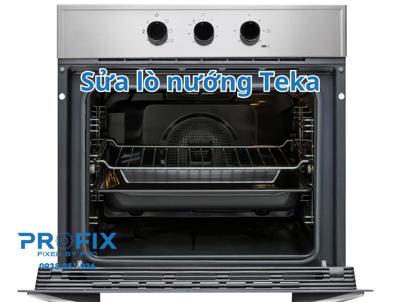 Gọi Profix để sửa lò nướng Teka nhanh chóng ngay khi phát hiện sự cố